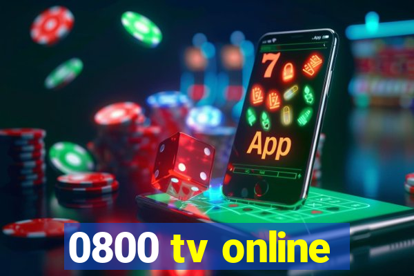 0800 tv online